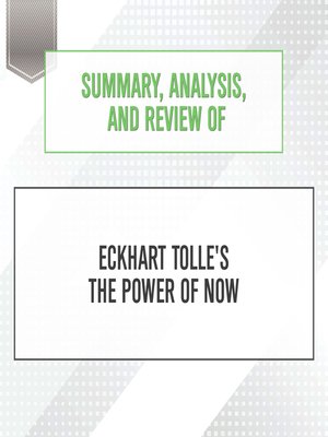 cover image of Summary, Analysis, and Review of Eckhart Tolle's the Power of Now